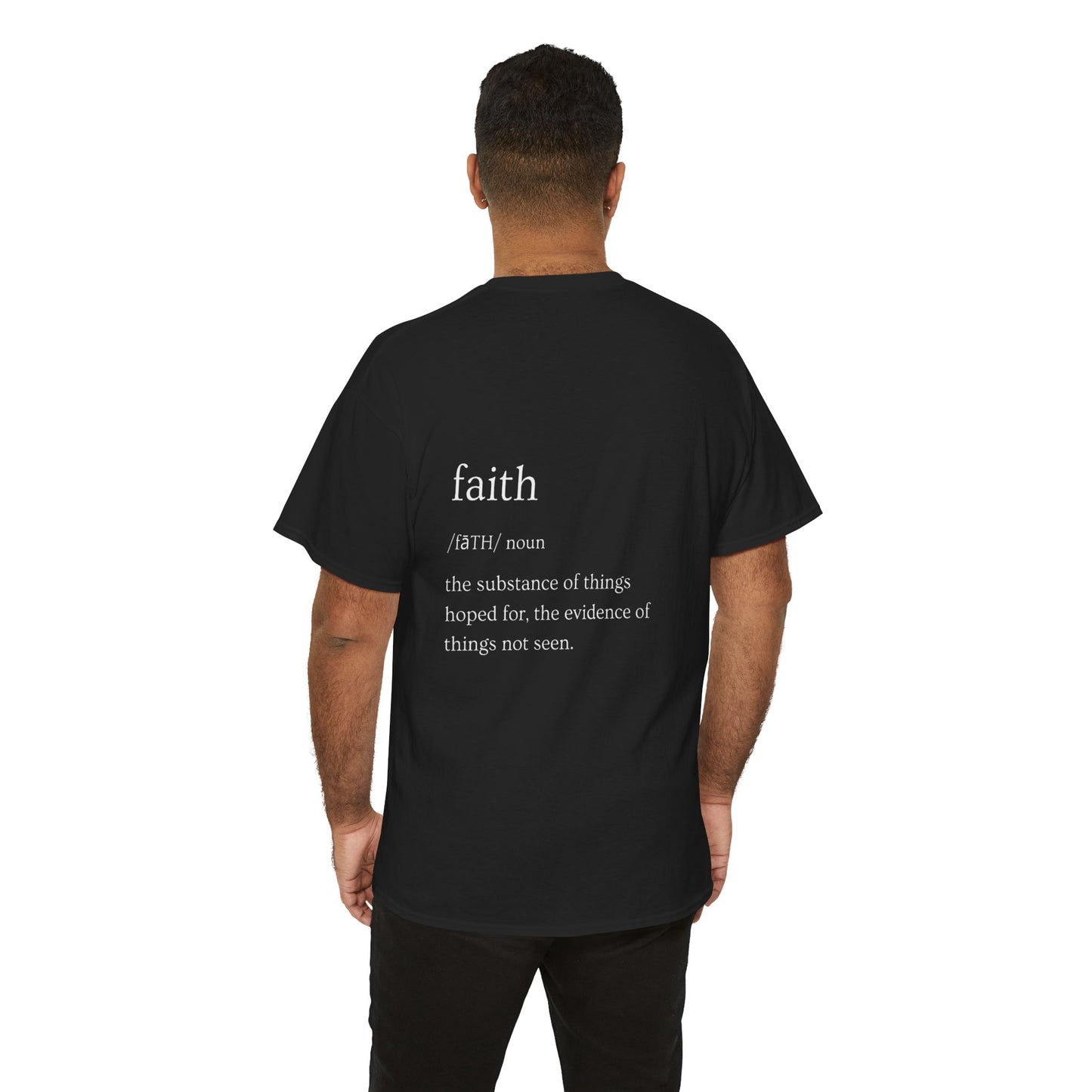 Faith Definition Tee