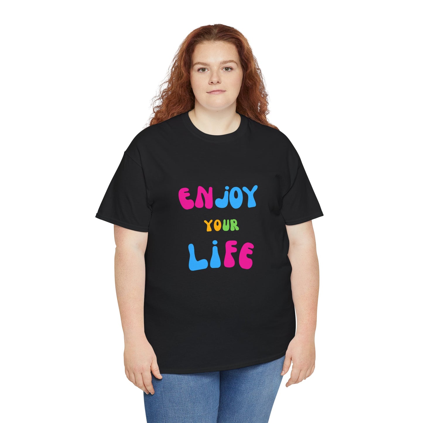 Enjoy Your Life Unisex Heavy Cotton Tee - Positive Vibes T-Shirt for Everyday Wear