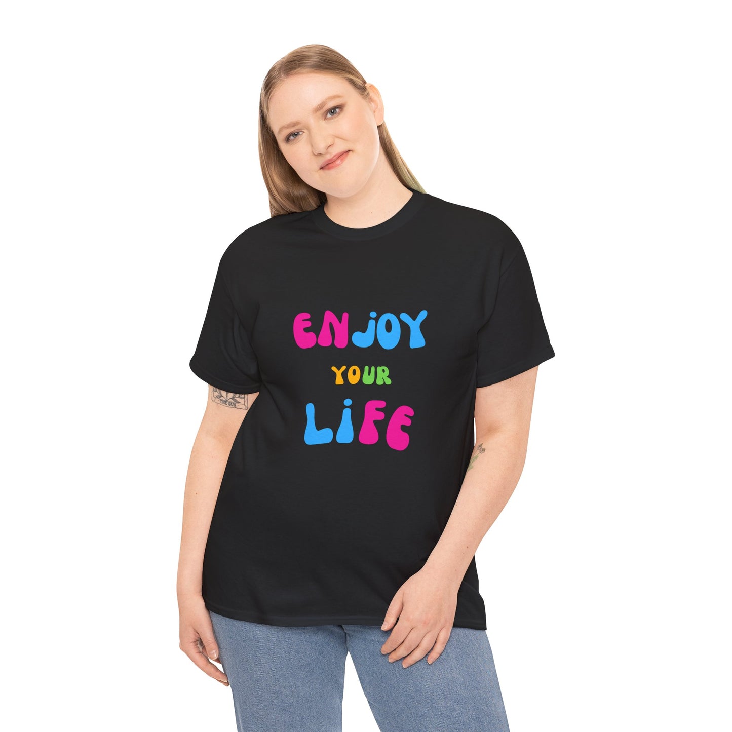 Enjoy Your Life Unisex Heavy Cotton Tee - Positive Vibes T-Shirt for Everyday Wear