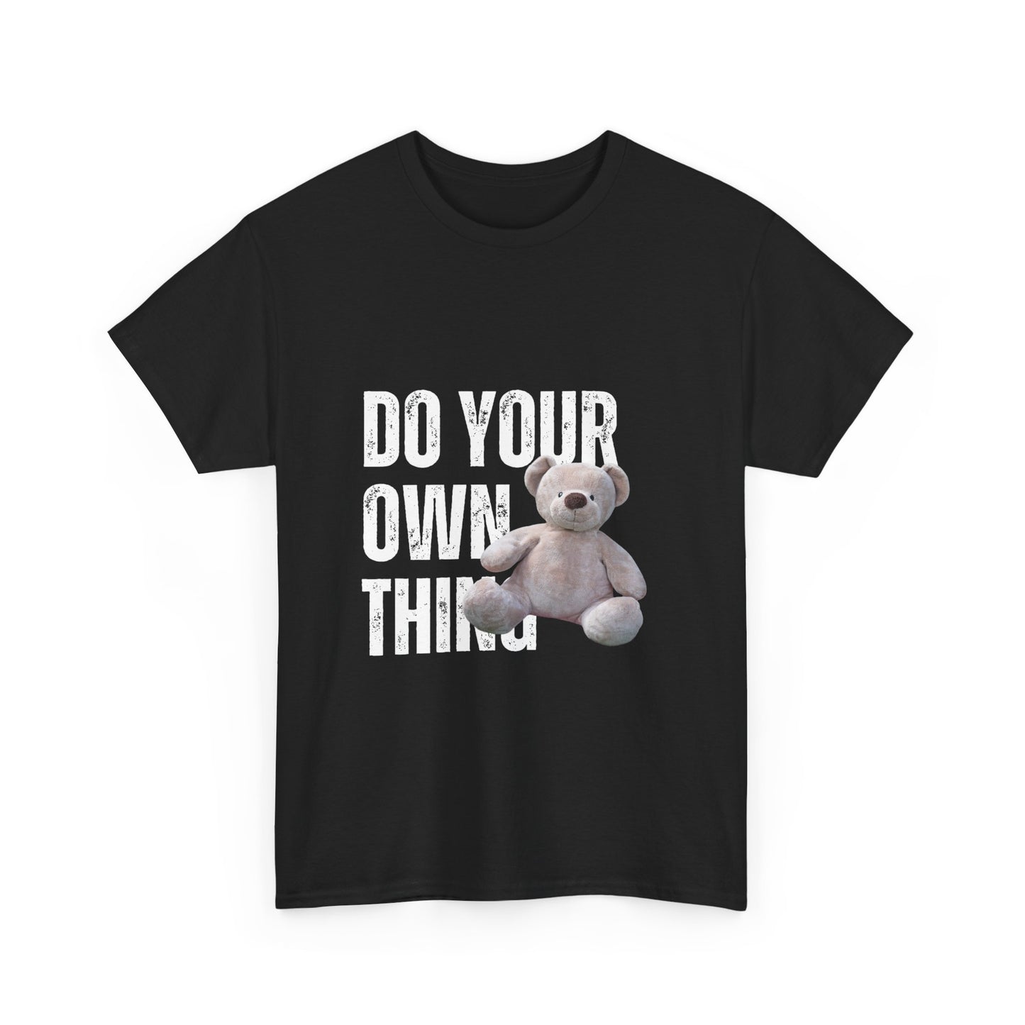 Do Your Own Thing Unisex Heavy Cotton Tee - Casual Statement T-Shirt for Creative Souls